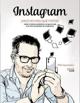 Instagram, ¡Mucho Más que Fotos!