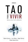 TAO PARA VIVIR. MEDICINA CHINA, TAO YIN Y MEDITACIÓN