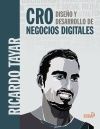 CRO. DISEÑO Y DESARROLLO DE NEGOCIOS DIGITALES