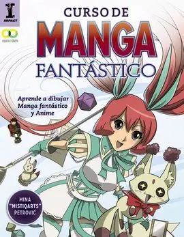 Curso de Manga Fantástico. Aprende a Dibujar Anime y Manga