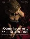 ¿Como Hacer Lightroom?