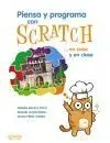Piensa y Progresa. Scratch
