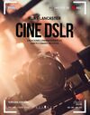 CINE DSLR. 3ªEDICIÓN