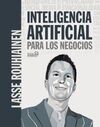 INTELIGENCIA ARTIFICIAL PARA LOS NEGOCIOS