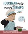 COCINAR MÁS EN MENOS TIEMPO