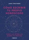 CÓMO ESCRIBIR TU PROPIO HORÓSCOPO