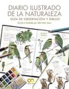 DIARIO ILUSTRADO DE LA  NATUTRALEZA. GUIA DE OBSERVACION Y DIBUJO