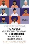97 COSAS QUE TODO PROFESIONAL DE LA SEGUIRDAD INFORMATICA DEBERIA SABER