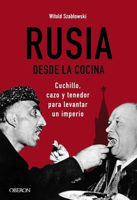 Rusia Desde la Cocina