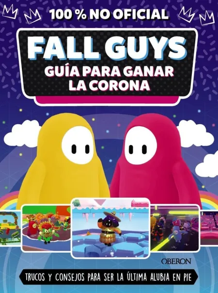Fall Guys. guía para Ganar la Corona