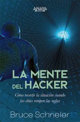 La Mente del Hacker. cómo Revertir la Situación