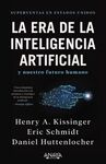 LA ERA DE LA INTELIGENCIA ARTIFICIAL  Y NUESTRO FUTURO HUMANO