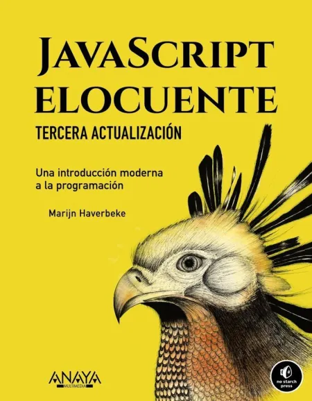 Javascript Elocuente. Una Introducción Moderna a la Programación