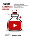 YOUTUBE. LA FÓRMULA MÁGICA