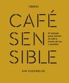 CAFÈ SENSIBLE