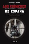 LOS CRÍMENES QUE CAMBIAROS LA HISTORIA DE ESPAÑA