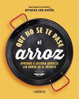 Que no se Pase el Arroz