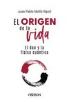 EL ORIGEN DE LA VIDA, EL DAO Y LA FISICA CUANTICA