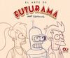 EL ARTE DE FUTURAMA