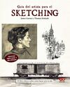 GUÍA DEL ARTISTA PARA EL SKETCHING