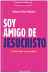 SOY AMIGO DE JESUCRISTO