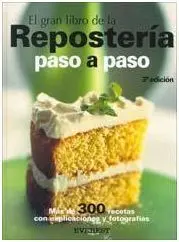 El Gran Libro de la Repostería Paso a Paso