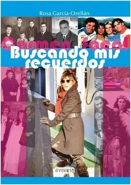 Carmen Facal. Buscando Mis Recuerdos