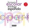 DICCIONARIO ESCOLAR DE LA LENGUA ESPAÑOLA