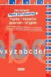 Diccionario para Estudiantes de Español-Inglés / Inglés-Español