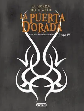 La Horda del Diablo. 4: la Puerta Dorada