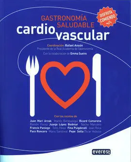 Gastronomia Saludable. Cardiovascular