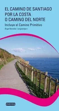 El Camino de Santiago por la Costa o Camino del Norte