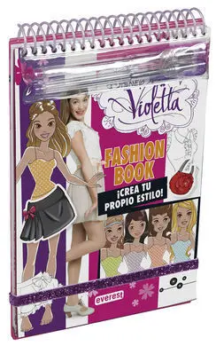 Violetta. Fashion Book. ¡Crea tu Propio Estilo!