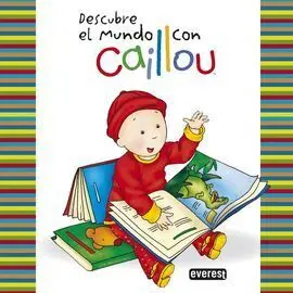 Descubre el Mundo con Caillou