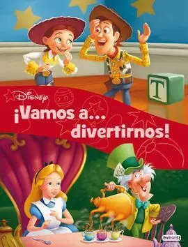 ¡Vamos a... Divertirnos!