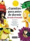 Cuentos para Antes de Dormir, de Todo el Mundo