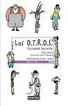 Los o. t. r. o. s. (Sociedad Secreta)