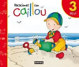 Vacaciones con Caillou 3 Años