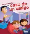 Buenos Modales en Casa de un Amigo