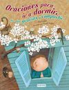 ORACIONES PARA IR A DORMIR, DAR LAS GRACIAS Y COMPARTIR