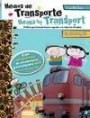 Medios de Transporte. Means Of Transport