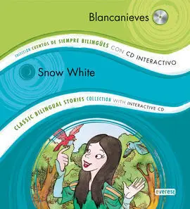 Blancanieves. Snow White