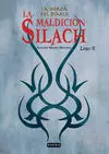 La Horda del Diablo. 2: la Maldición Silach