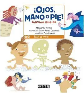 ¿Ojos, Mano o Pie? Adivina qué Es
