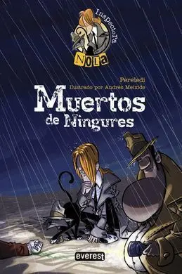 Inspectora Nola. Muertos de Ningures