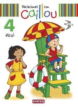 Vacaciones con Caillou - 4 Años