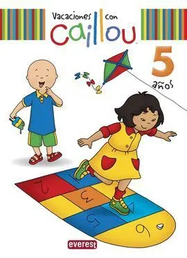 Vacaciones con Caillou - 5 Años