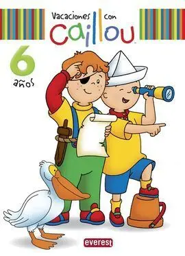 Vacaciones con Caillou - 6 Años