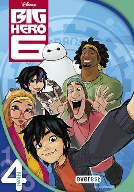 Big Hero 6. Lectura Nivel 4