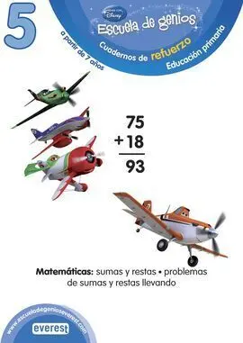 Escuela de Genios. Cuadernos de Refuerzo 5 - a Partir de 7 Años - Matemáticas